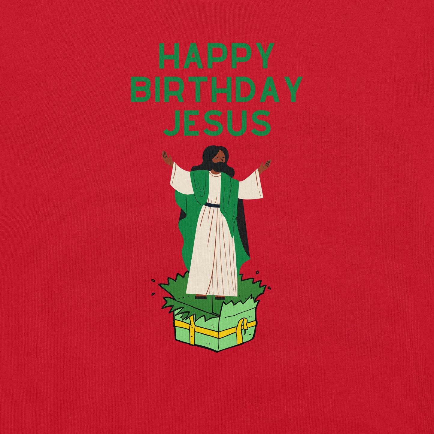 "Happy Birthday Jesus" Unisex t-shirt