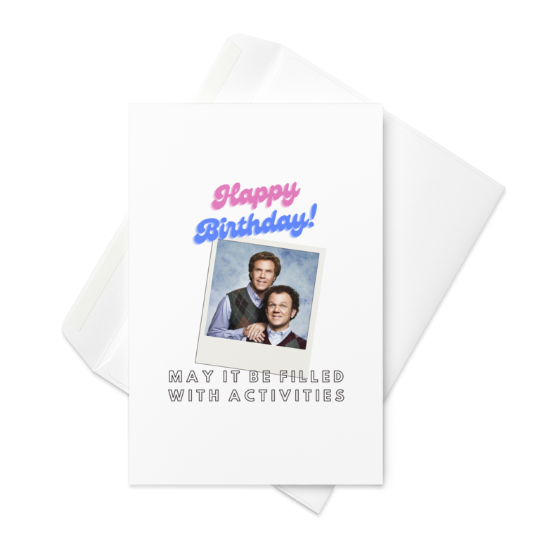 Step Brothers Birthday Greeting card