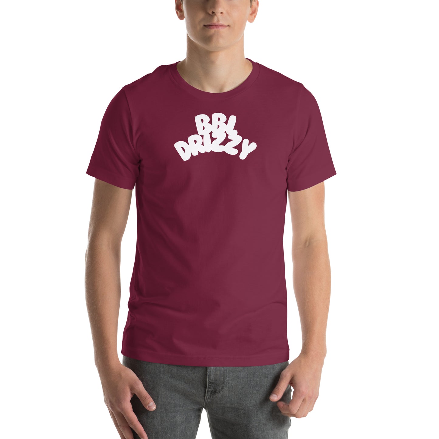 BBL DRIZZY T-SHIRT (Unisex)