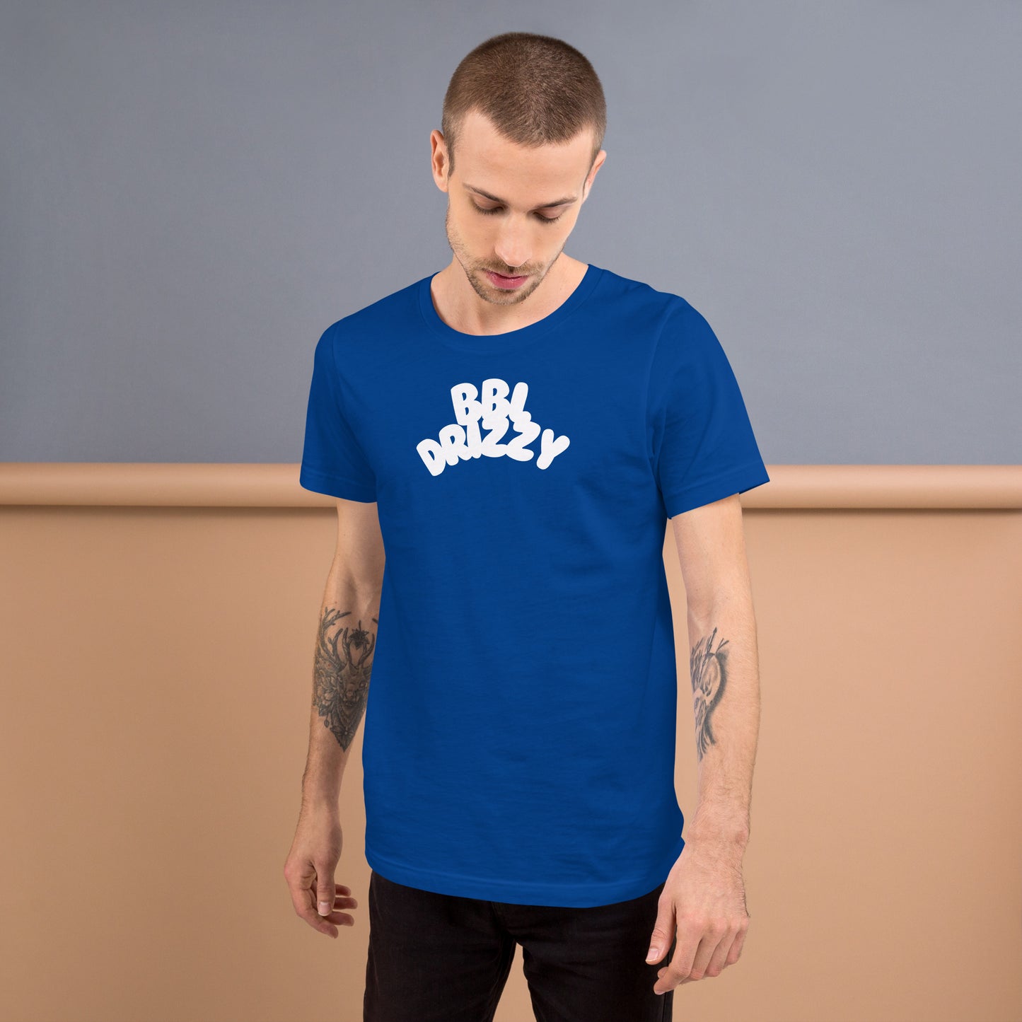 BBL DRIZZY T-SHIRT (Unisex)